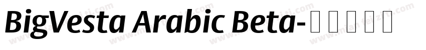 BigVesta Arabic Beta字体转换